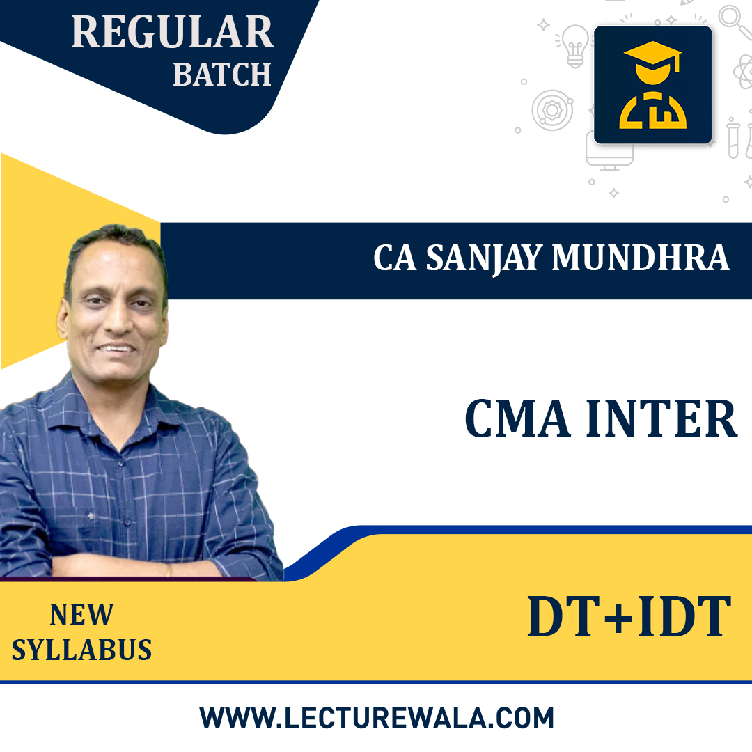 CMA Inter DT+IDT New Syllabus Regular Course by CA Sanjay Mundhra Pen